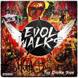 Evol Walks : The Other Side